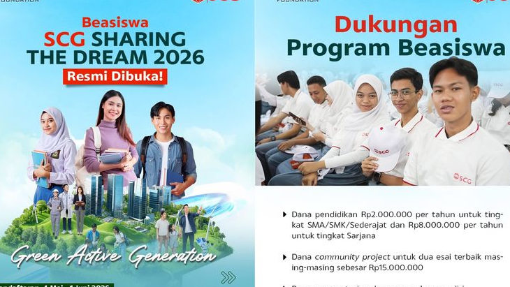 Beasiswa SCG Sharing The Dream 2026 Resmi Dibuka, Cair hingga Rp8 Juta dan Ada Dana Proyek Rp15 Juta