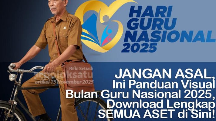 JANGAN ASAL-ASALAN, Ikuti Panduan Visual Bulan Guru Nasional 2025, Bukan Hanya Logo, Ini DOWNLOAD LENGKAP Aset Resmi Haru Guru Nasional