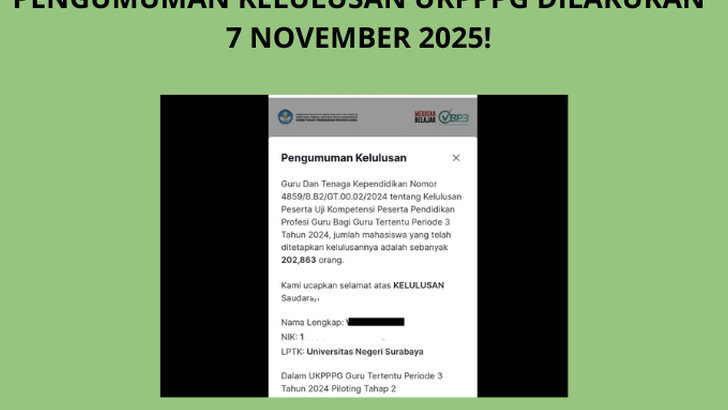 Pengumuman Kelulusan PPG Guru Tertentu Tahap 2 Tahun 2025 Sudah Dilakukan, SEGERA Cek Akun UKPPPG!