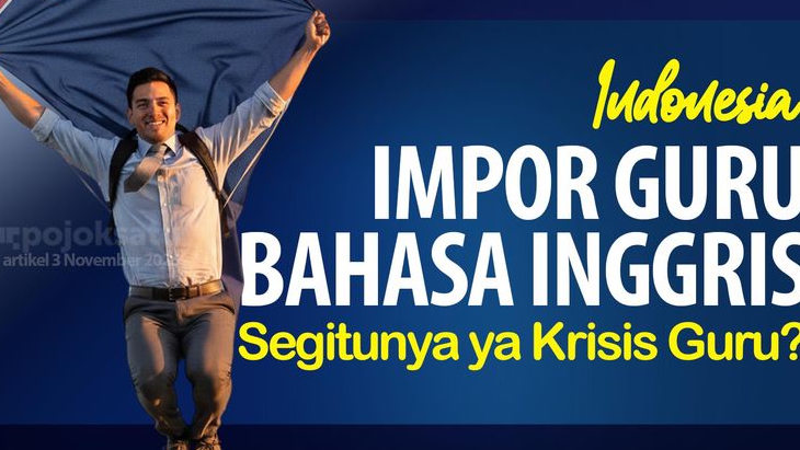 Waduh, Prabowo Mau Ambil Guru Bahasa Inggris dari Selandia Baru, Segitunya ya Krisis Guru Bahasa Inggris di Indonesia?
