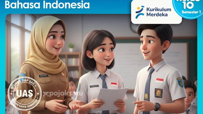 50 Latihan Soal UAS Bahasa Indonesia SMA Kelas 10 Lengkap Pembahasan, Materi Anekdot hingga Eksposisi