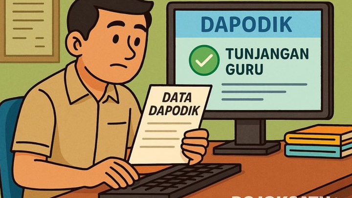 Peran Dapodik dalam Pencairan Tunjangan Profesi Guru dan Cara Memastikan Datanya Valid