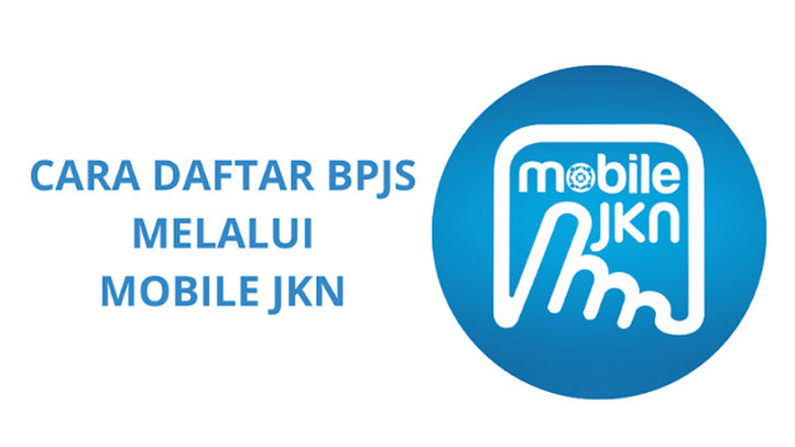 Tidak Perlu ke Kantor BPJS, Begini Cara Daftar BPJS Kesehatan Online Lewat Aplikasi Mobile JKN