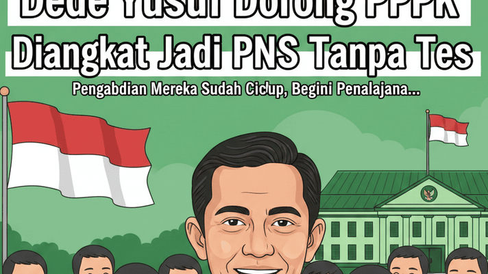 Dede Yusuf Dorong PPPK Diangkat Jadi PNS Tanpa Tes, Pengabdian Mereka Sudah Cukup, Begini Penjelasannya