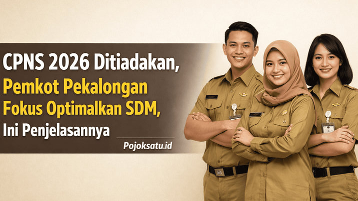 CPNS 2026 Ditiadakan, Pemkot Pekalongan Fokus Optimalkan SDM, Ini Penjelasannya