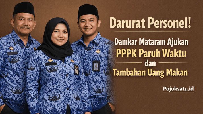 Darurat Personel! Damkar Mataram Ajukan PPPK Paruh Waktu dan Tambahan Uang Makan