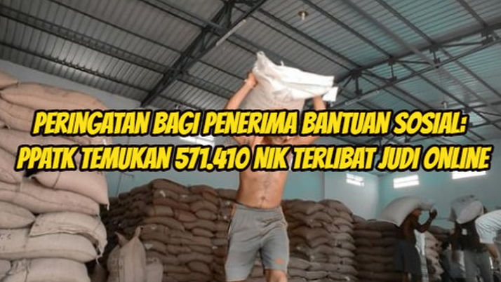 PERINGATAN! PPATK Temukan 571.410 NIK Terlibat Judi Online adalah Penerima Bantuan Sosial