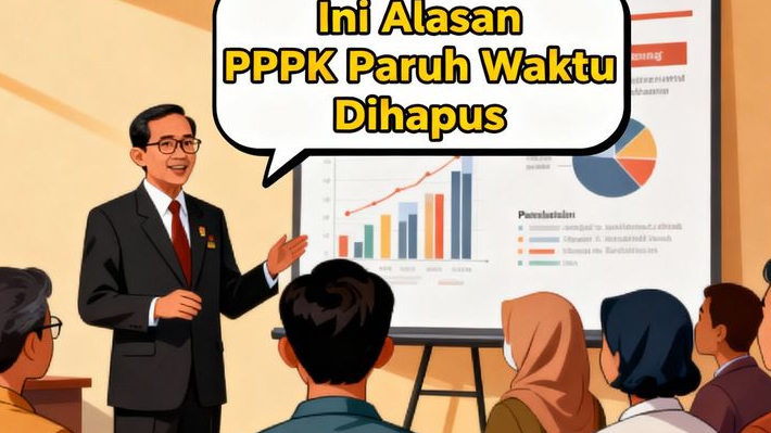 PPPK Harus Tau! Ini Alasan Pemerintah Hapus Skema PPPK Paruh Waktu dalam Revisi UU ASN