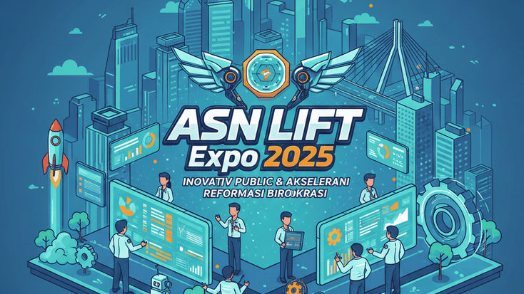 Mengenal ASN LIFT Expo 2025, Ajang Inovasi Publik dan Akselerasi Reformasi Birokrasi, Simak Penjelasannya