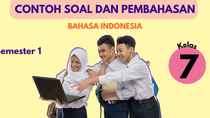 Siap Unggul di Ujian Semester Ganjil! Contoh Soal dan Pembahasan Materi Teks Deskripsi Kurikulum Merdeka Kelas 7 Semester 1