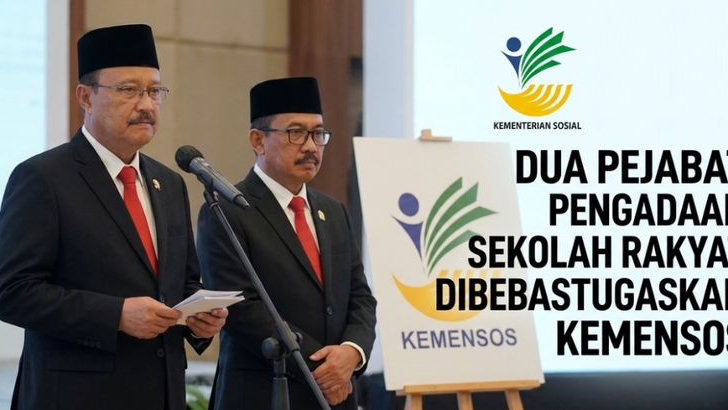 Kemensos Membuat Dua Pejabat Pengadaan Sekolah Rakyat Dibebastugaskan!