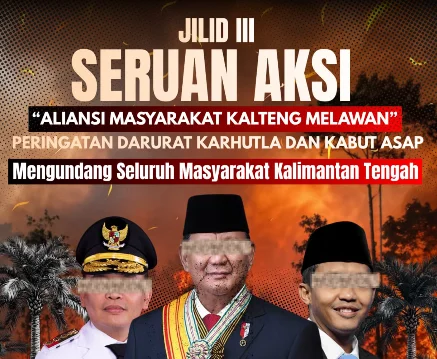 Hari Ini, BEM UI dan Aliansi Masyarakat Kalteng Gelar Aksi Peringatan Darurat Karhutla
