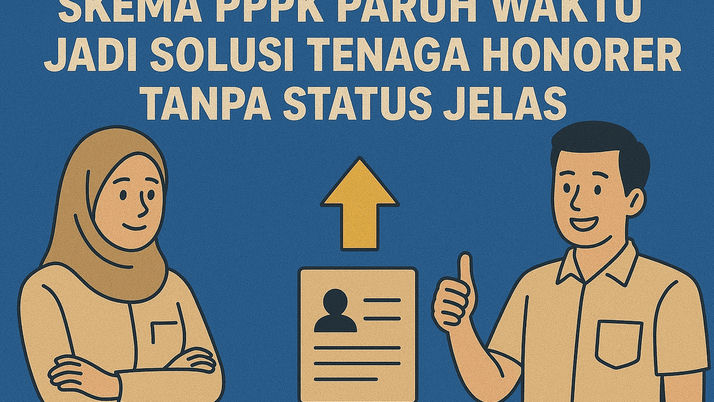 Skema PPPK Paruh Waktu Jadi Solusi Tenaga Honorer Tanpa Status Jelas