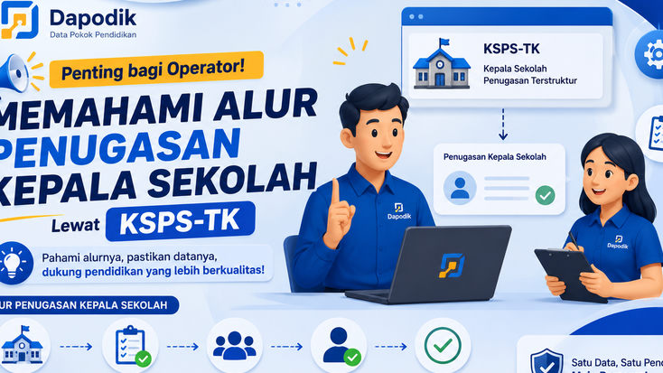 Cara Input Tugas Tambahan Kepala Sekolah Negeri Terbaru, Tidak Lagi Manual di Dapodik!