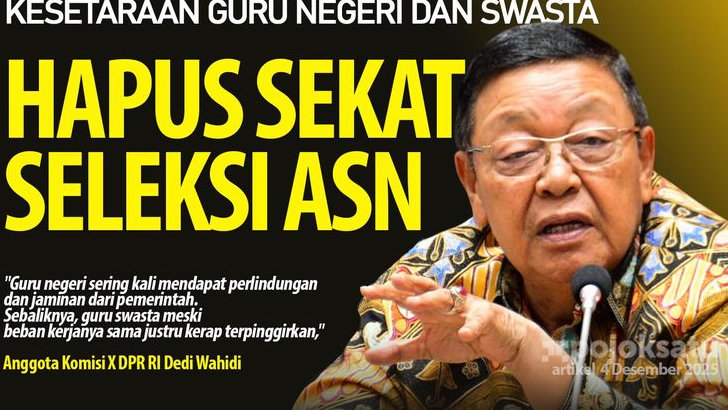 Hapus Sekat Seleksi ASN, KESETARAAN Guru Negeri dan Swasta Dibahas, Komisi X Sebut Ada Diskriminasi Struktural
