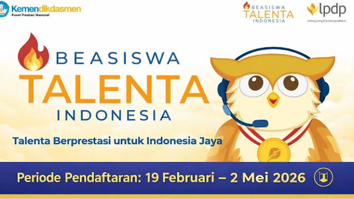 Beasiswa Talenta Indonesia 2026 Masih Dibuka hingga 2 Mei, Ini Syarat, Jadwal, dan Cara Daftarnya
