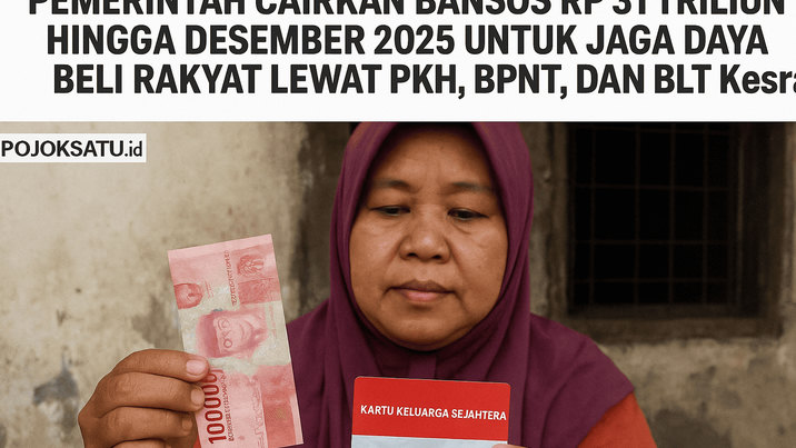 Jelang Akhir Tahun, Bansos Rp 31 Triliun Digelontorkan, Pemerintah Gaspol Jaga Daya Beli Rakyat