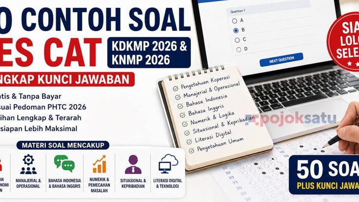 GRATIS TANPA BAYAR 50 Contoh Soal Tes CAT Seleksi KDKMP 2026 dan KNMP 2026 Lengkap Kunci Jawaban
