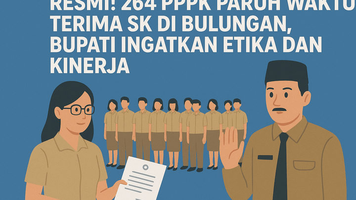 Resmi! 264 PPPK Paruh Waktu Terima SK di Bulungan, Bupati Ingatkan Etika dan Kinerja