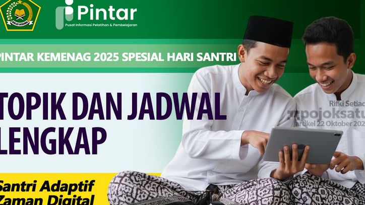 Santri Hebat Diajak Adaptasi, Kemenag Buka Pelatihan Digital dan AI, Spesial Hari Santri 2025, Ini Topik dan Jadwalnya