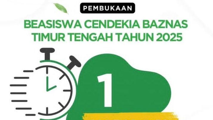 Pendaftaran Beasiswa Cendekia BAZNAS Timur Tengah 2025 Dibuka 28 Oktober Jam 12, Dukung Mahasiswa Indonesia Belajar di Negara Arab