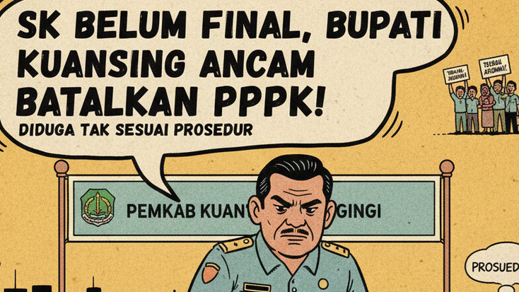SK Belum Final, Bupati Kuansing Ancam Batalkan PPPK Diduga Tak Sesuai Prosedur