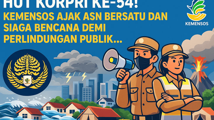 HUT Korpri ke-54! Kemensos Ajak ASN Bersatu dan Siaga Bencana demi Perlindungan Publik, Simak Penjelasannya