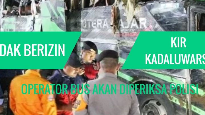 Bus Trans Putera Fajar Kecelakaan Maut SMK Lingga Kencana Depok Tidak Berizin KIR Kadaluwarsa! Operator Bakal Diperiksa