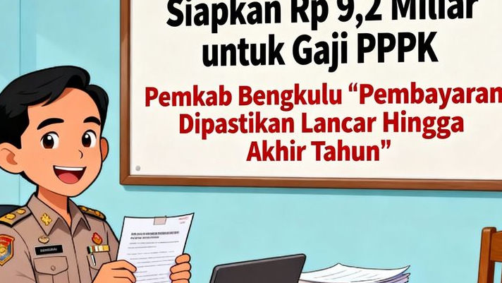 Siapkan Rp 9,2 Miliar untuk Gaji PPPK, Pemkab Bengkulu 'Pembayaran Dipastikan Lancar Hingga Akhir Tahun'