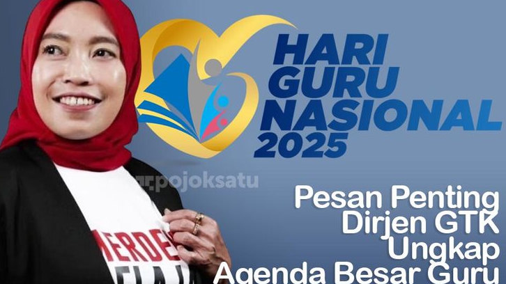 Bulan Guru Nasional 2025, Pesan Penting Dirjen GTK Ungkap Agenda Besar Ini, Download Panduan Hari Guru Nasional 2025