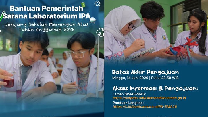 Bantuan Sarana Laboratorium IPA SMA 2026 Resmi Dibuka, Sekolah Bisa Dapat Dana hingga Rp100 Juta