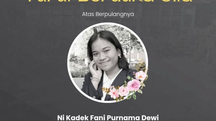 Sosok Ni Kadek Fani Purnama Dewi, Mahasiswi Unud yang Meninggal Dunia Usai Alami Kecelakaan
