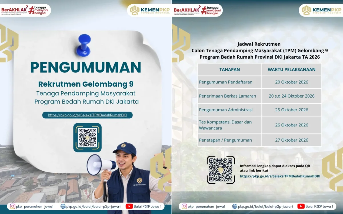 Kementerian Perumahan dan Kawasan Permukiman membuka rekrutmen Tenaga Pendamping Masyarakat Program Bedah Rumah DKI Jakarta Gelombang 9 tahun 2026. (Foto: instagram@pkp_perumahan_jawa1_