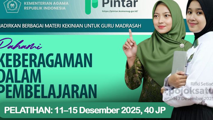 Guru Pahami KEBERAGAMAN, PINTAR Kemenag Hadirkan Pelatihan Ini, Tawarkan Durasi 40 JP, LINK PENDAFTARAN di Sini