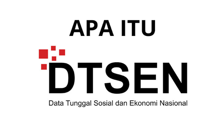 Apa Itu DTSEN dan Desil? Begini Cara Pemerintah Menentukan Penerima Bansos