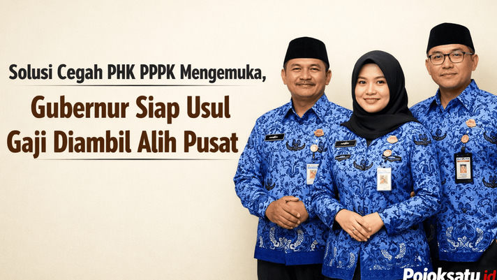 Solusi Cegah PHK PPPK Mengemuka, Gubernur Siap Usul Gaji Diambil Alih Pusat