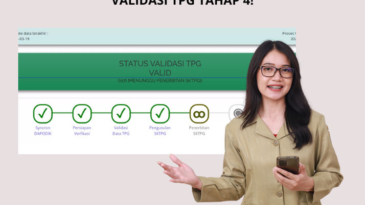 Hanya Guru Kategori Ini yang Masuk Validasi TPG Tahap 4, Cek Status Anda di Info GTK