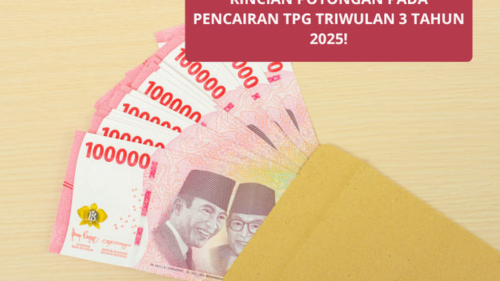 Nominal TPG Berkurang? Ini Penjelasan Resmi soal Potongan Baru Mulai Triwulan 3