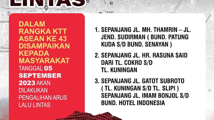 Hari Pertama KTT ASEAN, Polda Metro Jaya Lakukan Rekayasa Lalu Lintas di Sejumlah Titik, Simak Lokasinya