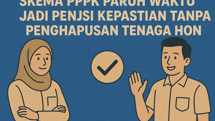 Skema PPPK Paruh Waktu Hadirkan Kepastian, Tanpa Penghapusan Tenaga Honorer