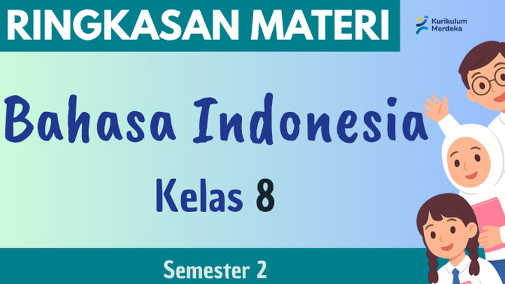 Ringkasan LENGKAP Materi  Teks Cerita Pendek Bahasa Indonesia Kelas VIII Semester 2 Kurikulum Merdeka