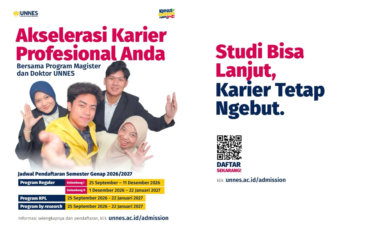 Universitas Negeri Semarang membuka penerimaan mahasiswa baru program magister dan doktor untuk Semester Genap Tahun Akademik 2026/2027. (Foto: unnes.ac.id)