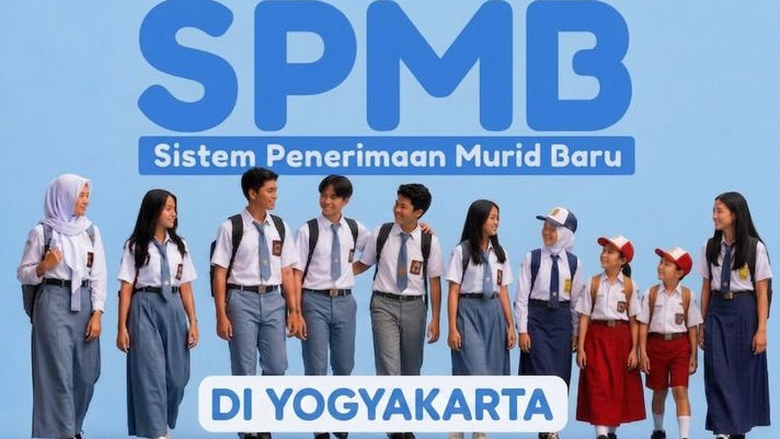 SPMB DIY 2026, Info Rayon, Jadwal, Jalur Radius hingga Prestasi, Jadi Penentu Masuk SMA dan SMK Favorit Yogyakarta