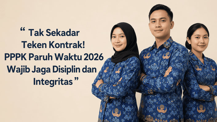 Tak Sekadar Teken Kontrak! PPPK Paruh Waktu 2026 Wajib Jaga Disiplin dan Integritas