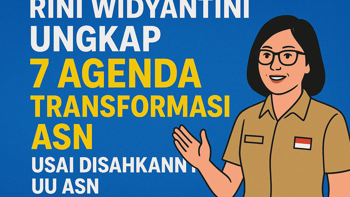 Rini Widyantini Ungkap 7 Agenda Transformasi ASN Usai Disahkannya UU ASN