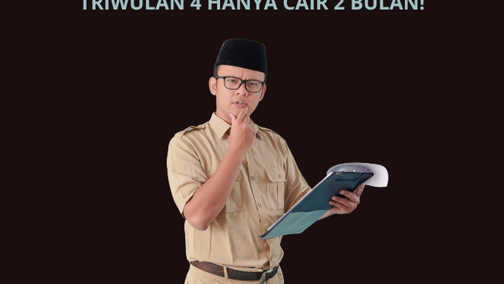 Kabar Baik Bagi Guru ASN yang TPG Triwulan 4 Hanya Cair 2 Bulan Saja!