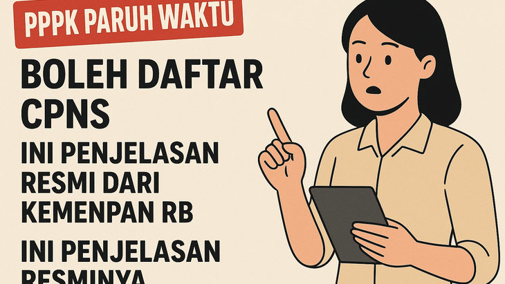 PPPK Paruh Waktu Boleh Daftar CPNS, Ini Penjelasan Resmi dari KemenPAN RB