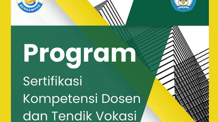 Program Sertifikasi Kompetensi Dosen dan Tendik Vokasi 2025 Resmi Dibuka, Ini Panduannya!