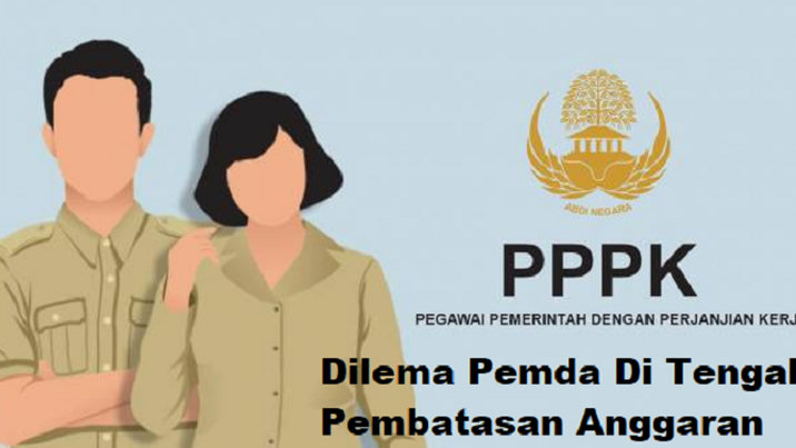 Dilema Pemda Rekrut PPPK, Kebutuhan Tinggi Anggaran Dibatasi