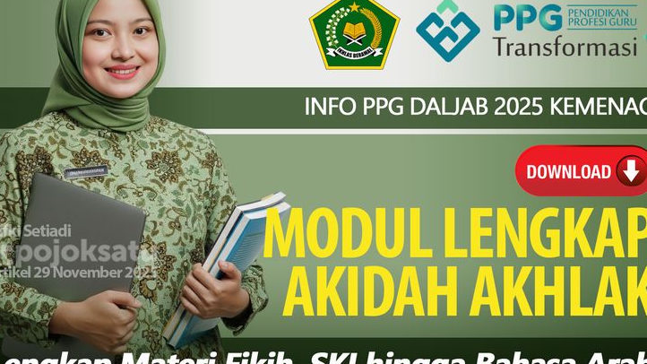 DOWNLOAD Modul Akidah Akhlak PPG Daljab Kemenag Terbaru untuk Guru Madrasah, Kenapa Wajib Dipelajari?